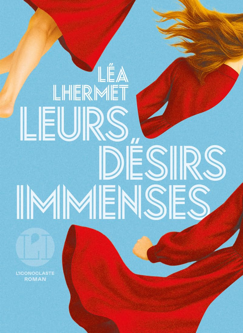 Coup de coeur de la biblio : Leurs désirs immenses