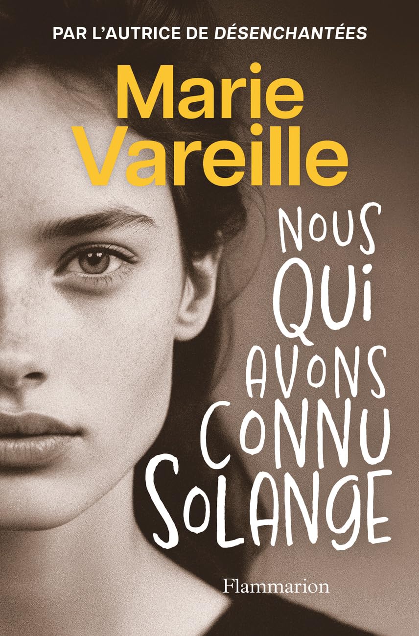Coup de coeur de la biblio : Nous qui avons connu Solange